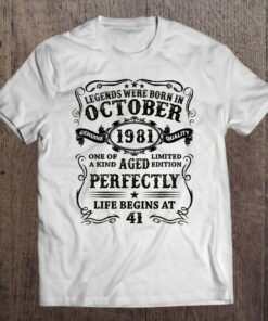Legends Were Born In October 1981 41St Birthday Gifts 1