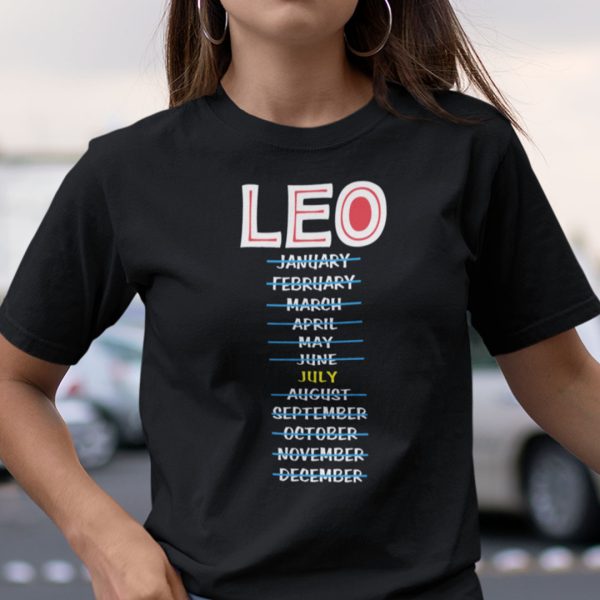 Leo July Shirt Zodiac Leo Tee