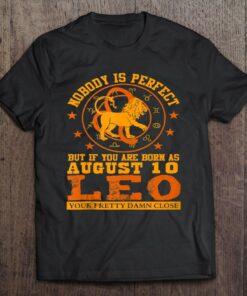 Leo Zodiac Sign August 10 Funny Woman Man Lion Birthday 1