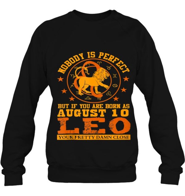 Leo Zodiac Sign August 10 Funny Woman Man Lion Birthday