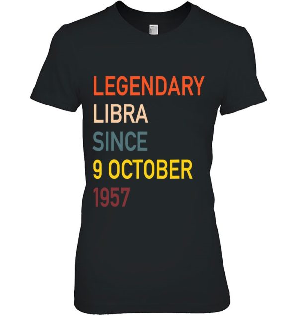 Libra Legend Since 9 October 1957 Vintage Retro Birthday