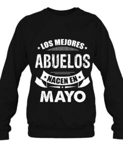Los Mejores Abuelos Nacen En Mayo Birthday Shirt Gift 4