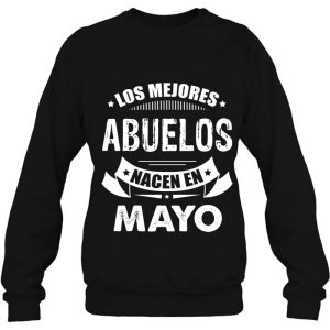 Los Mejores Abuelos Nacen En Mayo Birthday Shirt Gift 4