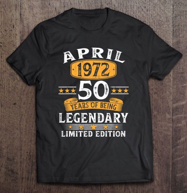Made In 1972 50 Years Old Gift April 1972 50Th Birthday Gifts