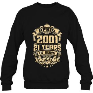 Made In April 2001 22 Years Of Being Awesome Gifts Tees 4