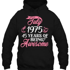 Made In July 1975 Birthday 48 Years Of Being Awesome 3