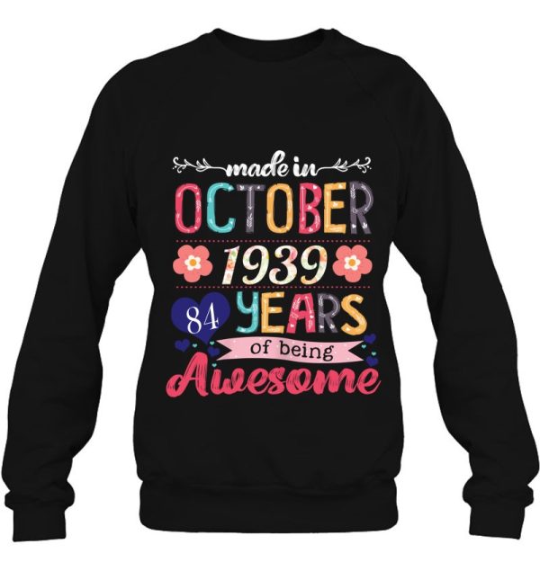 Made In October 1939 84 Years Being Awesome 84Th Birthday