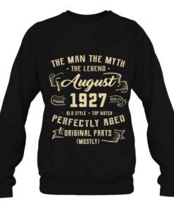 Man Myth Legend August 1927 95Th Birthday Gift 95 Years Old 4