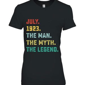 Man Myth Legend July 1923 99Th Birthday Tee For 99 Years Old