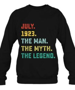Man Myth Legend July 1923 99Th Birthday Tee For 99 Years Old 3 Man Myth Legend July 1923 99Th Birthday Tee For 99 Years Old 4