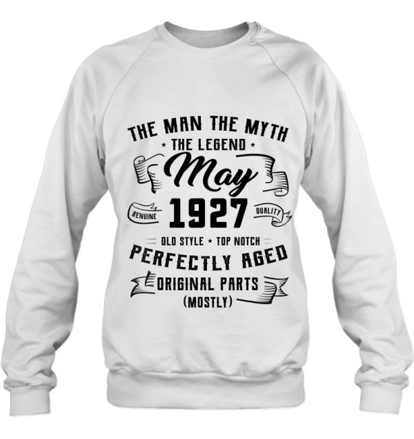 Man Myth Legend May 1927 95Th Birthday Gift 95 Years Old