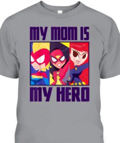 Marvel Mothers Day T Shirt My Mom Is My Hero 1