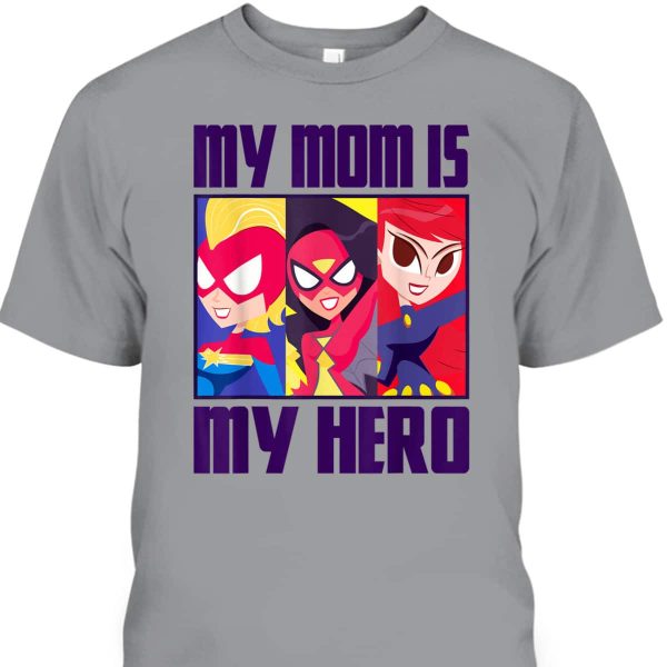 Marvel Mother’s Day T-Shirt My Mom Is My Hero
