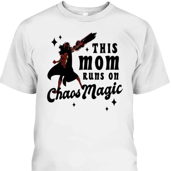 Marvel Mother’s Day T-Shirt Scarlet Witch This Mom Runs On Chaos Magic
