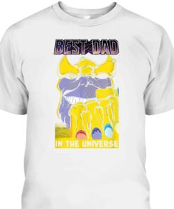 Marvel Thanos Best Dad In The Universe T-Shirt Gift For Dad Who Has Everything 1 Marvel Thanos Best Dad In The Universe T Shirt Gift For Dad Who Has Everything 2