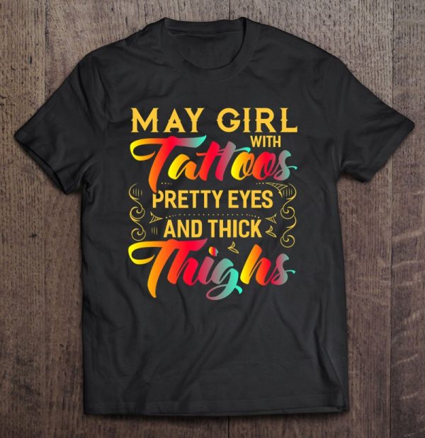 May Girl Tattoos Pretty Eye Thick Thighs Tattoo