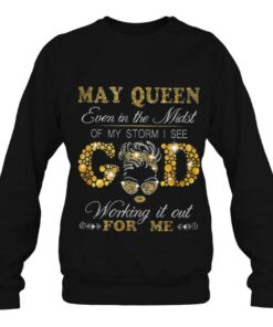 May Queen Even In The Midst Of My Storm I See God 4