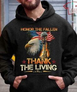Memorial Day Honor The Fallen Thank The Living Veterans Day T-Shirt 1 Memorial Day Honor The Fallen Thank The Living Veterans Day T Shirt 2