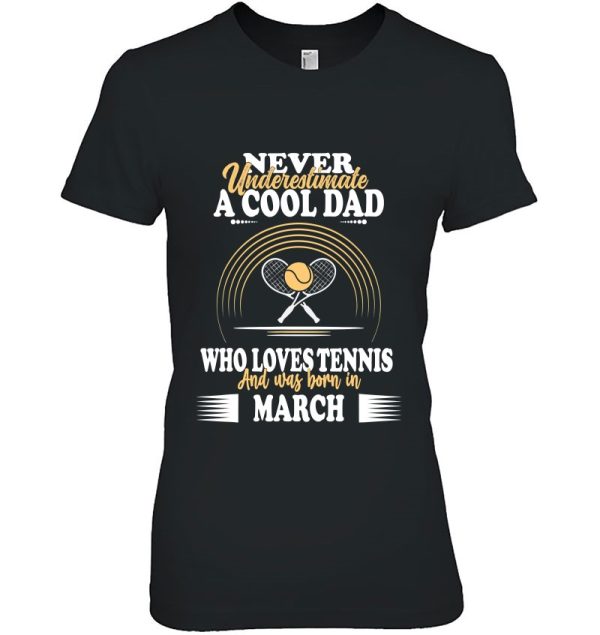 Mens Tennis Sports Birthday March Dad Father’s Day