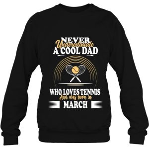 Mens Tennis Sports Birthday March Dad Fathers Day 4