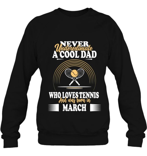 Mens Tennis Sports Birthday March Dad Father’s Day