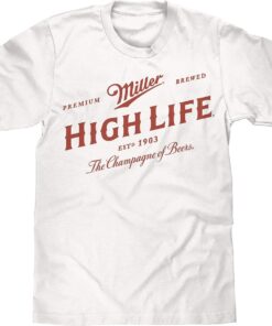 Miller High Life T Shirt Premium Brewed The Champagne Of Beers 1