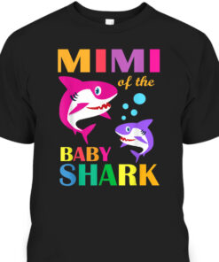 Mimi Of The Baby Shark Mothers Day T Shirt 1