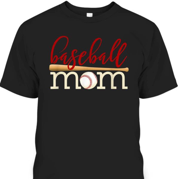 Mother’s Day T-Shirt Baseball Mom
