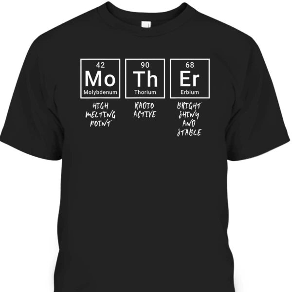 Mother’s Day T-Shirt Best Gift For Mom