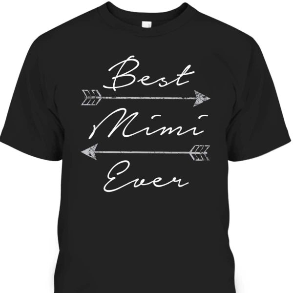 Mother’s Day T-Shirt Best Mimi Ever Tribal Arrows