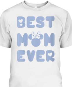 Mothers Day T Shirt Best Mom Ever Gift For Disney Lovers 2