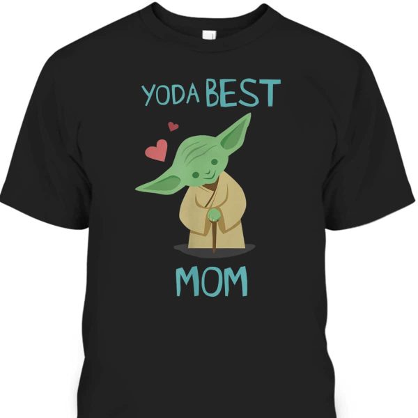 Mother’s Day T-Shirt Cute Yoda Best Mom Gift For Star Wars Fans