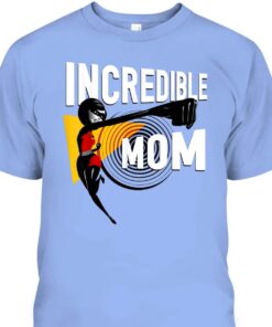Mothers Day T Shirt Disney Pixar Incredibles 2 Incredible Mom 1