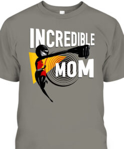 Mothers Day T Shirt Disney Pixar Incredibles 2 Incredible Mom 2