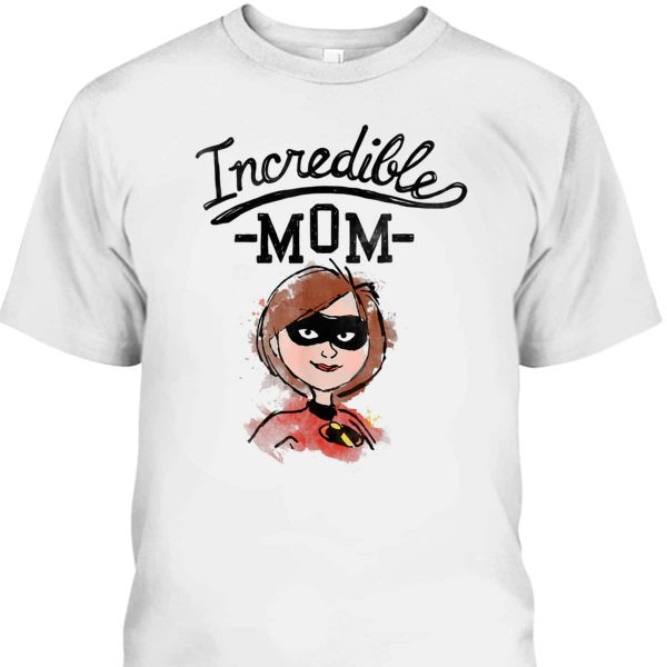 Mother’s Day T-Shirt Disney Pixar Incredibles 2 Super Mom