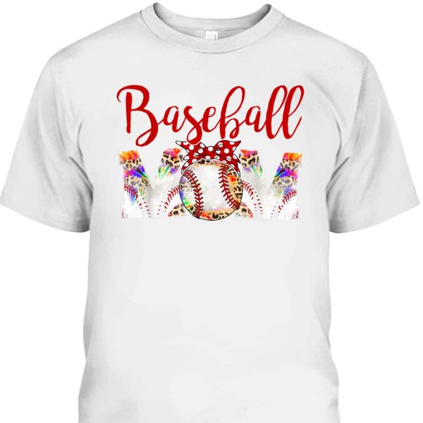 Mother’s Day T-Shirt Gift For Baseball Mom