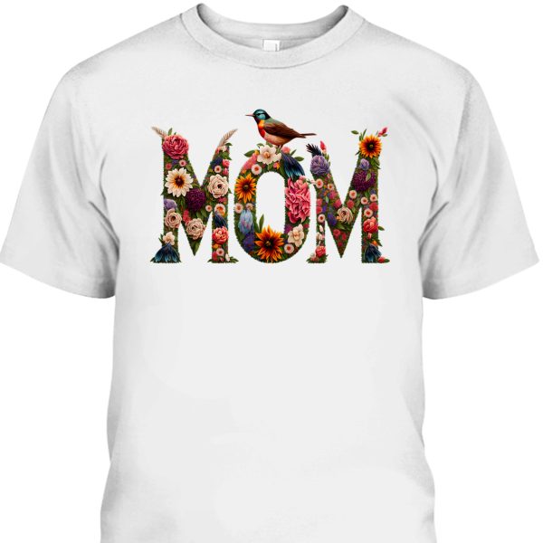 Mother’s Day T-Shirt Gift For Mom Who Doesn’t Want Anything