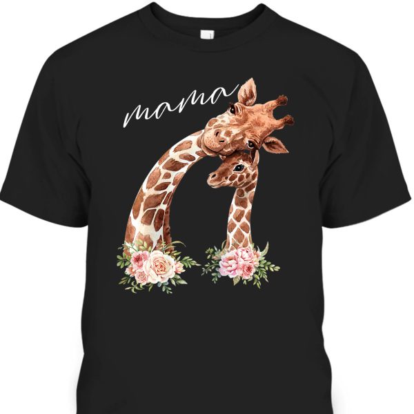 Mother’s Day T-Shirt Mama Gift For Giraffe Lovers