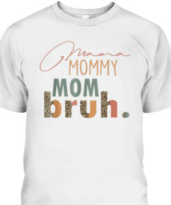 Mothers Day T Shirt Mama Mommy Mom Bruh Leopard Pattern 2