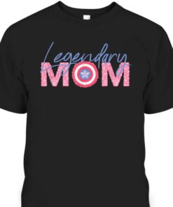 Mothers Day T Shirt Marvel Captain America Legendary Mom 1