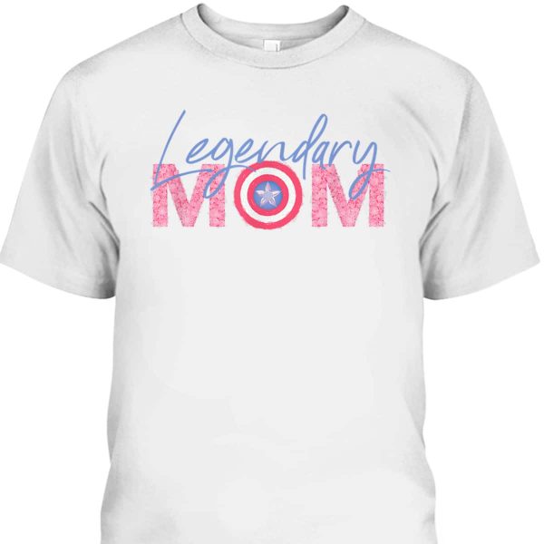 Mother’s Day T-Shirt Marvel Captain America Legendary Mom