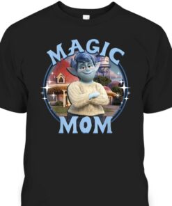 Mothers Day T Shirt Onward Laurel Magic Mom Disney Gift For Mom 1