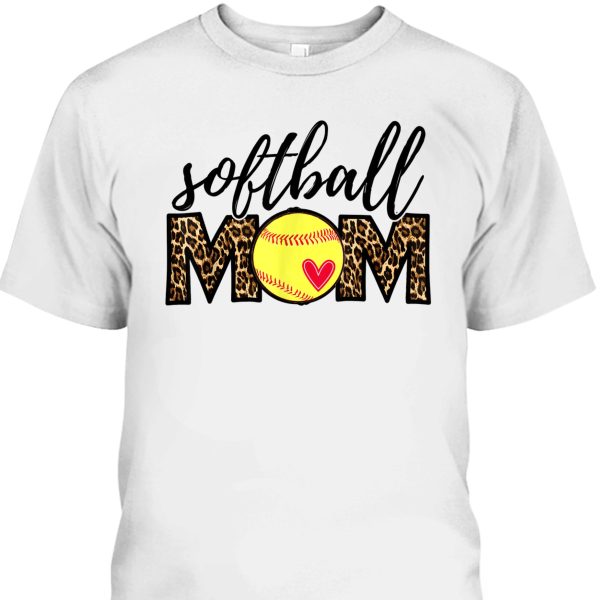 Mother’s Day T-Shirt Softball Mom Leopard Gift For Sport Lovers