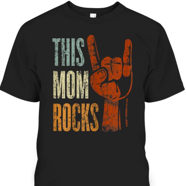 Mother’s Day T-Shirt This Mom Rocks Gift For Music Lovers