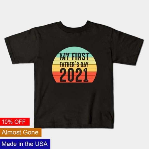 My first Father’s Day 2021 shirt