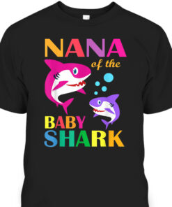Nana Of The Baby Shark Mothers Day T Shirt 1