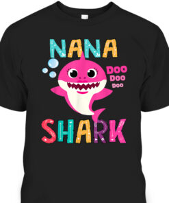 Nana Shark Doo Doo Doo Funny Mothers Day T Shirt 1