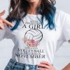 Never Underestimate A Girl Loves Volleyball Shirt October