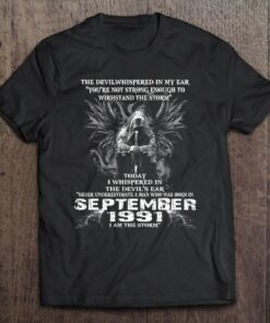 Never Underestimate A Man Born In September 1991 I Am The Storm 1