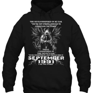 Never Underestimate A Man Born In September 1991 I Am The Storm 3